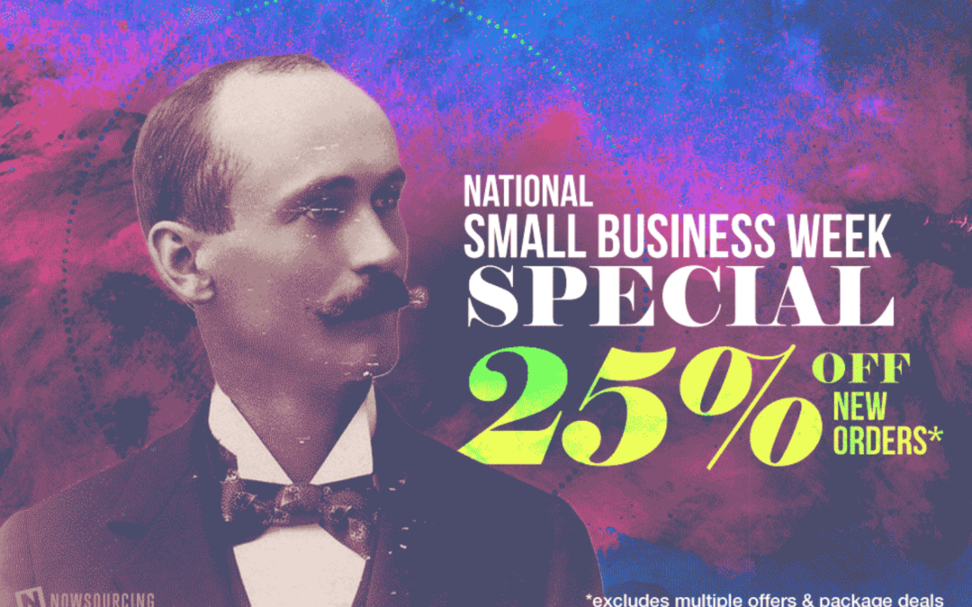 National Small Business Week Special – 25% Off!