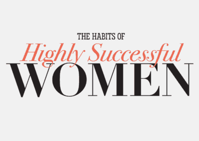 The Habits of Highly Successful Women