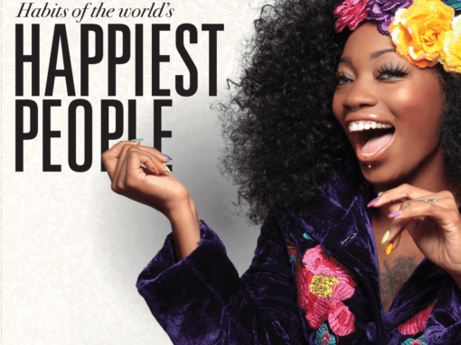 Habits of the World’s Happiest People