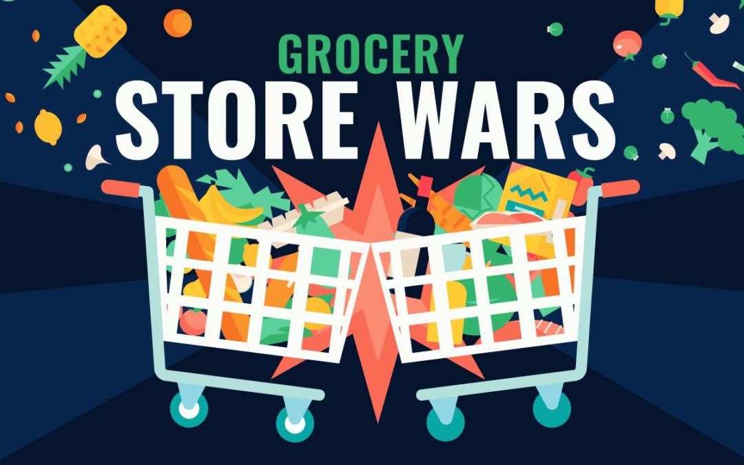 Grocery Store Wars