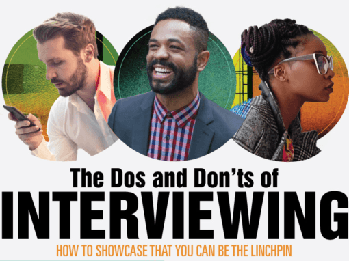 The Dos and Don’ts of Interviewing