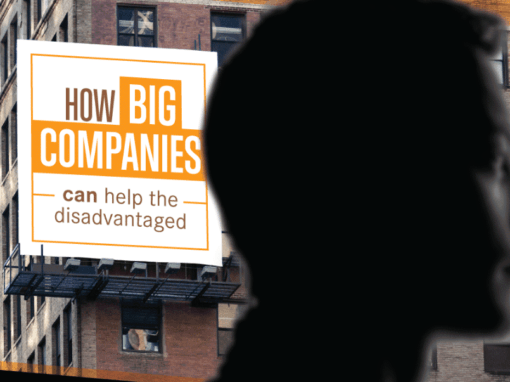 How Big Companies Can Help the Disadvantaged