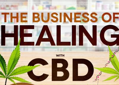 Business Of Healing With CBD