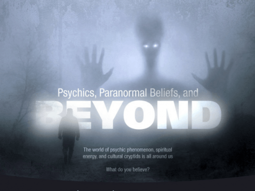 Psychics, Paranormal Beliefs, and Beyond