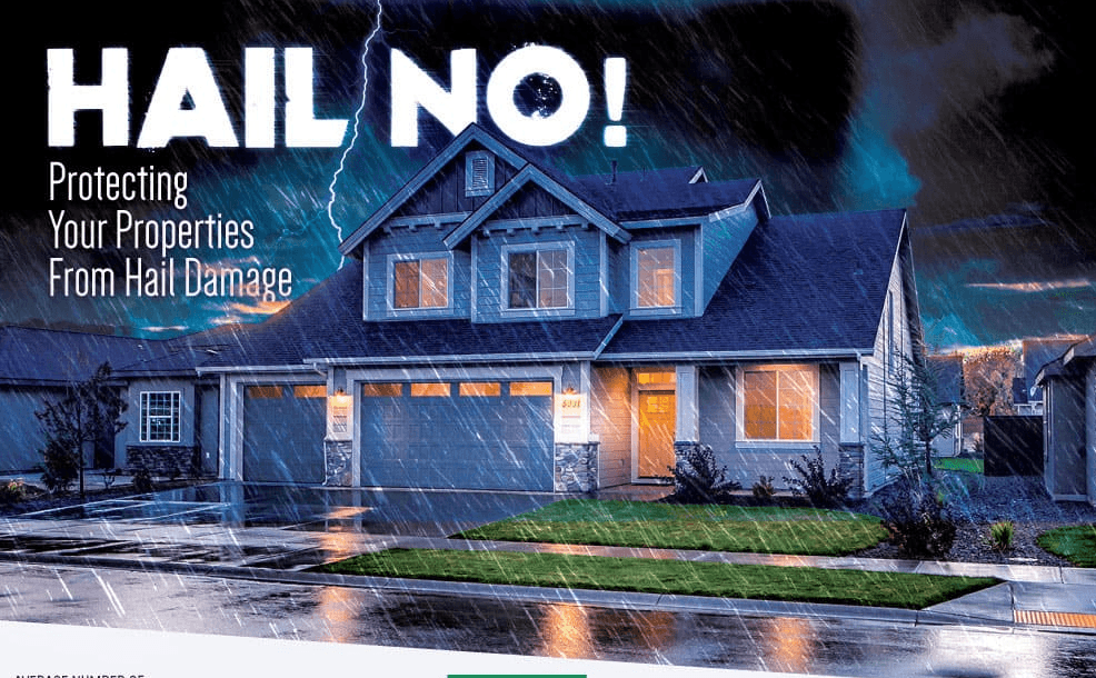 Hail No! Protecting Your Properties From Hail Damage