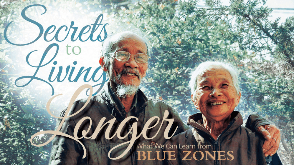 Secrets To Living Longer