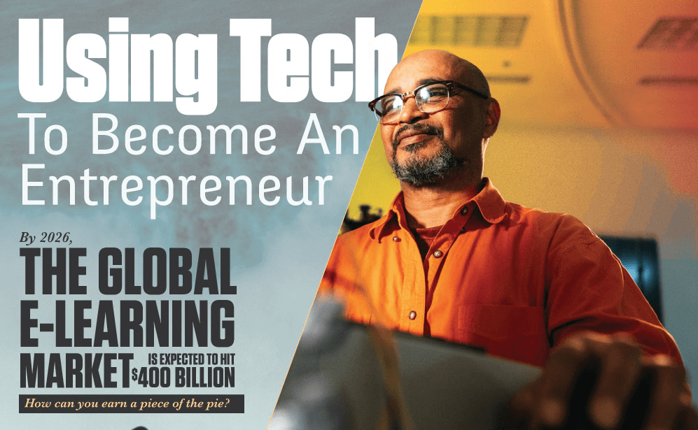 Using Tech To Become An Entrepreneur