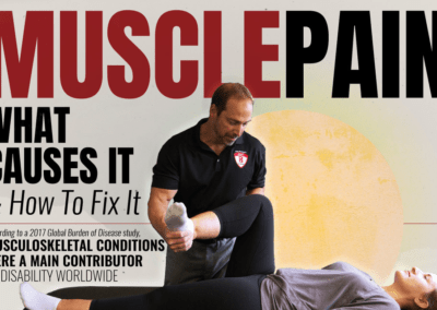 Muscle Pain: What Causes It And How To Fix It