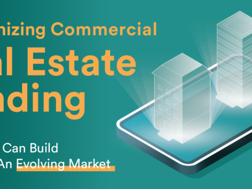 Modernizing Commercial Real Estate Lending
